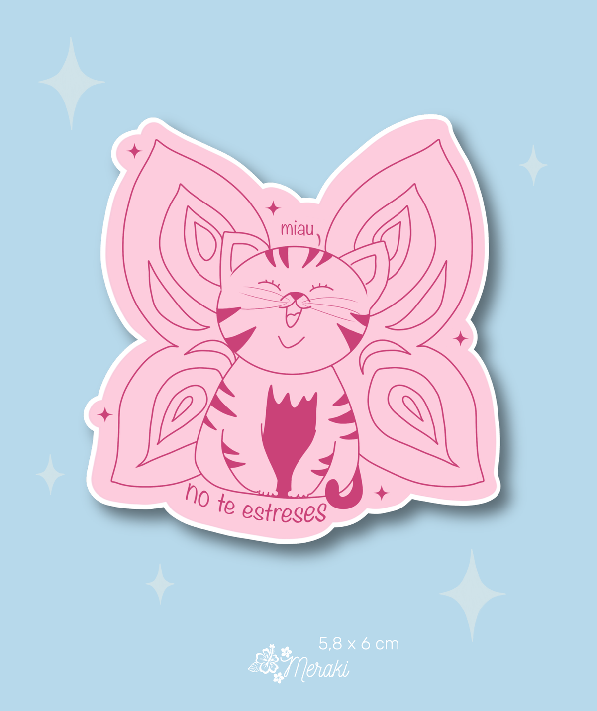 Sticker Vinilo - Miau no te estreses